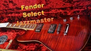 Fender 2013 Select Jazzmaster Cayenne Burst  PMTVUK [upl. by Artimid71]