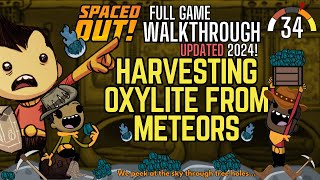 Oxygen Not Included Spaced Out Walkthrough Part 34 2024 [upl. by Ettennej346]