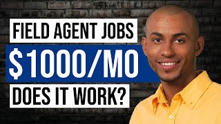 How To Earn Money Doing Field Agent Jobs In 2024 For Beginners [upl. by Aman]