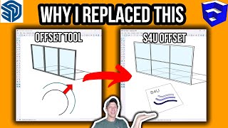 I REPLACED the SketchUp Offset Tool  Heres Why You Should Too [upl. by Falkner]