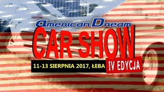 American Dream Car Show Łeba Zlot Samochodów USA 2017 Mustang Pokaz Parada AmCar [upl. by Mick]