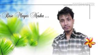 Rase Rase Mayar Nasha LagaloPOP song by Ram Rajbanshi [upl. by Onairotciv]