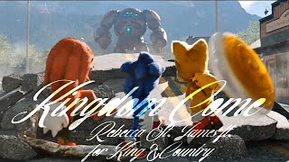 Kingdom Come  Rebecca St James ft for KING amp COUNTRY  AMV  Sonic The Hedgehog [upl. by Weaver575]