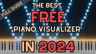 The Best FREE Piano MIDI Visualizer in 2024  Full Tutorial  PianoVFX [upl. by Eceerahs588]