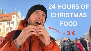 24 Hours of Food at The Nuremberg Christmas Market [upl. by Chee]