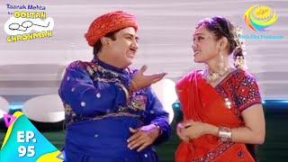 Taarak Mehta Ka Ooltah Chashmah  Episode 95  Full Episode [upl. by Anawal378]