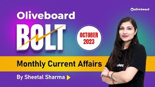 Current Affairs October 2023  Oliveboard BOLT October 2023  BOLT Current Affairs October 2023 [upl. by Annaihs579]