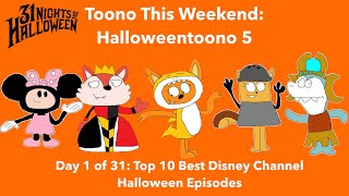 Toono This Weekend Reaction Time Halloweentoono 5 Top 10 Best Disney Channel Halloween Episodes [upl. by Cuyler]