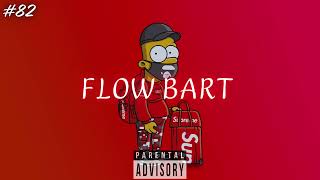 82 BASE DE TRAP  TrapRap Instrumental Beat Freestyle  Pista De Trap quotFLOW BARTquot [upl. by Hau]