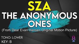 SZA  The Anonymous Ones from Dear Evan Hansen  Karaoke Instrumental  Lower [upl. by Deryl]