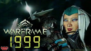 Warframe 1999âœ¦ Trailer âœ¦ [upl. by Kalvin]