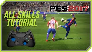 PES 2017 All Tricks and Skills Tutorial Xbox One Xbox 360 PC [upl. by Noiek]