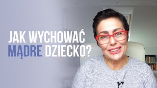 Jak wychować mądre dziecko [upl. by Tra]