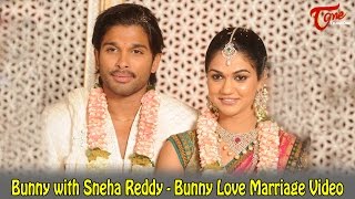 Bunny with Sneha Reddy  Bunny Love Marriage Video [upl. by Namwen]