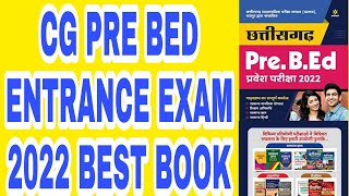 CG PRE BED ENTRANCE EXAM 2022 BEST BOOK BED BOOK 2022 BED BOOK BED BEST BOOK [upl. by Tarryn242]