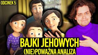 AWIĘC OGLĄDA BAJKI JEHOWYCH NIEPOWAŻNA ANALIZA  ODCINEK 5 [upl. by Beniamino]