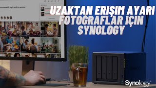 Adım 6  Uzaktan Erişim Ayarı  Fotoğraflar için Synology [upl. by Smiley]