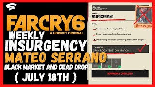 Far Cry 6  Weekly Insurgency  Mateo Serrano and Black Market  July 18th   No Commentary [upl. by Nehgem]