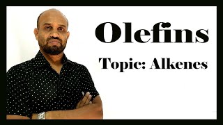 Lesson 1 Olefins  Topic Alkenes  Organic Chemistry [upl. by Aysab]