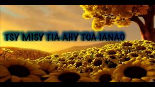 Tsy misy tia ahy toa Ianao [upl. by Ahseenat471]