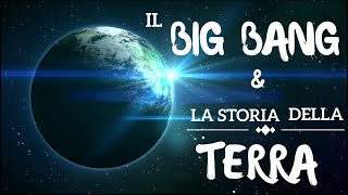 Il Big Bang e la storia della Terra  Scuola Primaria [upl. by Wyon870]