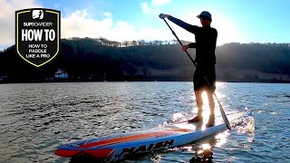 How To Paddle Like A Pro  Improving Your SUP Stroke [upl. by Dippold]