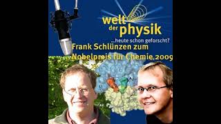 Folge 36 – Nobelpreis für Chemie 2009 [upl. by Palm]