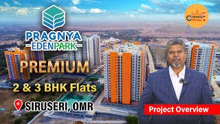 2 amp 3 BHK Flats  Pragnya Eden Park  Siruseri OMR Chennai [upl. by Gamin]