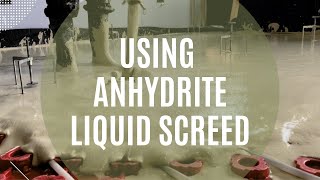 What is Anhydrite Liquid Screed Liquid screeding using Anhydrite Liquid Flow Screed [upl. by Notniw]