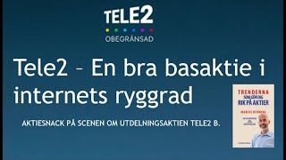 Tele2 en bra basaktie i internets ryggrad [upl. by Downey]