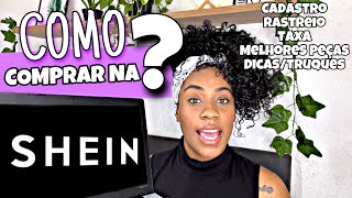 COMO COMPRAR NA SHEIN ❔❓PASSO A PASSO  CUPOM • Dicas truques e manhas  PACOTE TAXADO e mais [upl. by Remot587]