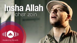 Maher Zain  Insha Allah  Insya Allah  ماهر زين  إن شاء الله  Official Music Video [upl. by Maire]