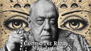 Casting The Runes by M R James audiobook [upl. by Adnalor483]