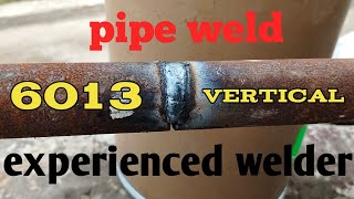 Pipe welding weld experience vertical welding [upl. by Elag342]