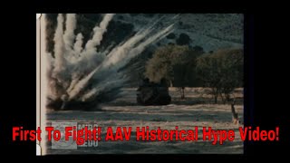 First to Fight 1985 AAV 7A1 Hype Video  Left Right Left Podcast [upl. by Konstanze]