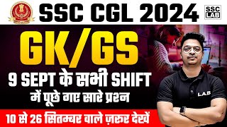 SSC CGL ANALYSIS 2024  SSC CGL 9 September All Shift GSGK Paper Analysis [upl. by Tufts629]