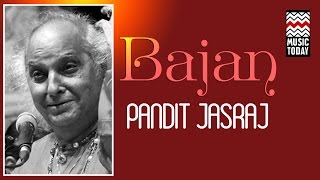 Bhajan  Pandit Jasraj  Audio Jukebox  Devotional  Music Today [upl. by Edmead]