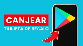 Cómo Canjear una Tarjeta de Regalo de Google Play ✅ 2024 [upl. by Yroc]