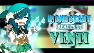 MONDSTADT reacts to VENTI  Lore  God of Death Venti [upl. by Atilam]