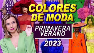 TENDENCIAS Colores De Moda Primavera Verano 2023  Mari Estilo [upl. by Wertheimer]