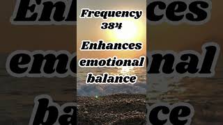 Frequency 384 Hz 🎵 Resonates with G notemusical ⚖️ Enhances emotional balance emotionalwellbeing [upl. by Ahseyd624]