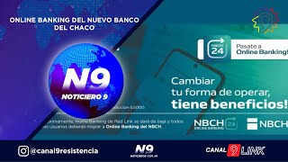 ONLINE BANKING DEL NUEVO BANCO DEL CHACO  NOTICIERO 9 [upl. by Krik935]