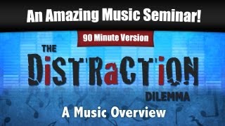 The Distraction Dilemma  A Music Overview [upl. by Ralf426]