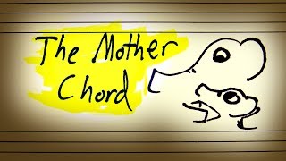 The Mother Chord [upl. by Allenad]