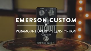 Emerson Custom Paramount OverdriveDistortion  Reverb Demo Video [upl. by Naened236]