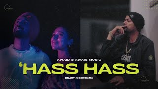 Hass Hass Bohemia Rap Mashup  Bohemia x Diljit Dosanjh ft Sia  Prod AWAID amp AWAIS [upl. by Adroj]