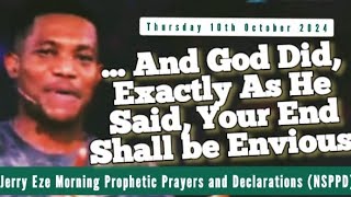 NSPPD LIVE TODAY 10 OCTOBER 2024  JERRY EZE PROPHETIC DECLARATIONS  WATCH THURSDAY MORNING PRAYERS [upl. by Aiyot]