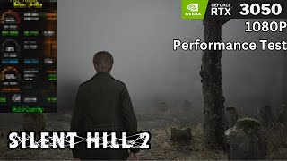 Silent Hill 2 2024  RTX 3050 Performance Test DLSS 37  MSI GF63 Thin Laptop [upl. by Dominic]