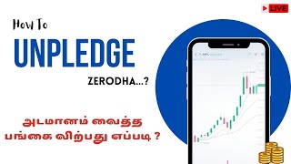 How to Unpledge shares in zerodha   🔴Live Demo  Zerodha Demat Account in Tamil  SMA [upl. by Retrak]