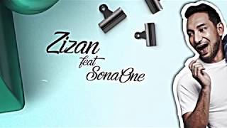 Zizan feat SonaOne  Chentaku Official Lyric Video [upl. by Enattirb377]